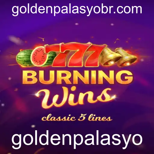 Descubra a Excitante Experiência do Jogo BurningWins no GoldenPalasyo