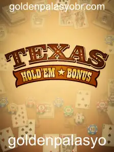 Descobrindo o Texas Hold'em Bonus: Tudo o que Você Precisa Saber